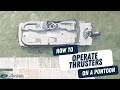 How to Operate Thrusters on a Pontoon Boat