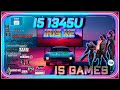 Intel Iris XE in 15 GAMES      | i5-1345U in 2024 |