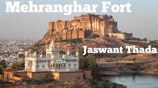 Mehrangarh Fort Jodhpur Rajasthan | Jaswant Thada | Rajasthan vlog | Rahul Nikum Vlogs