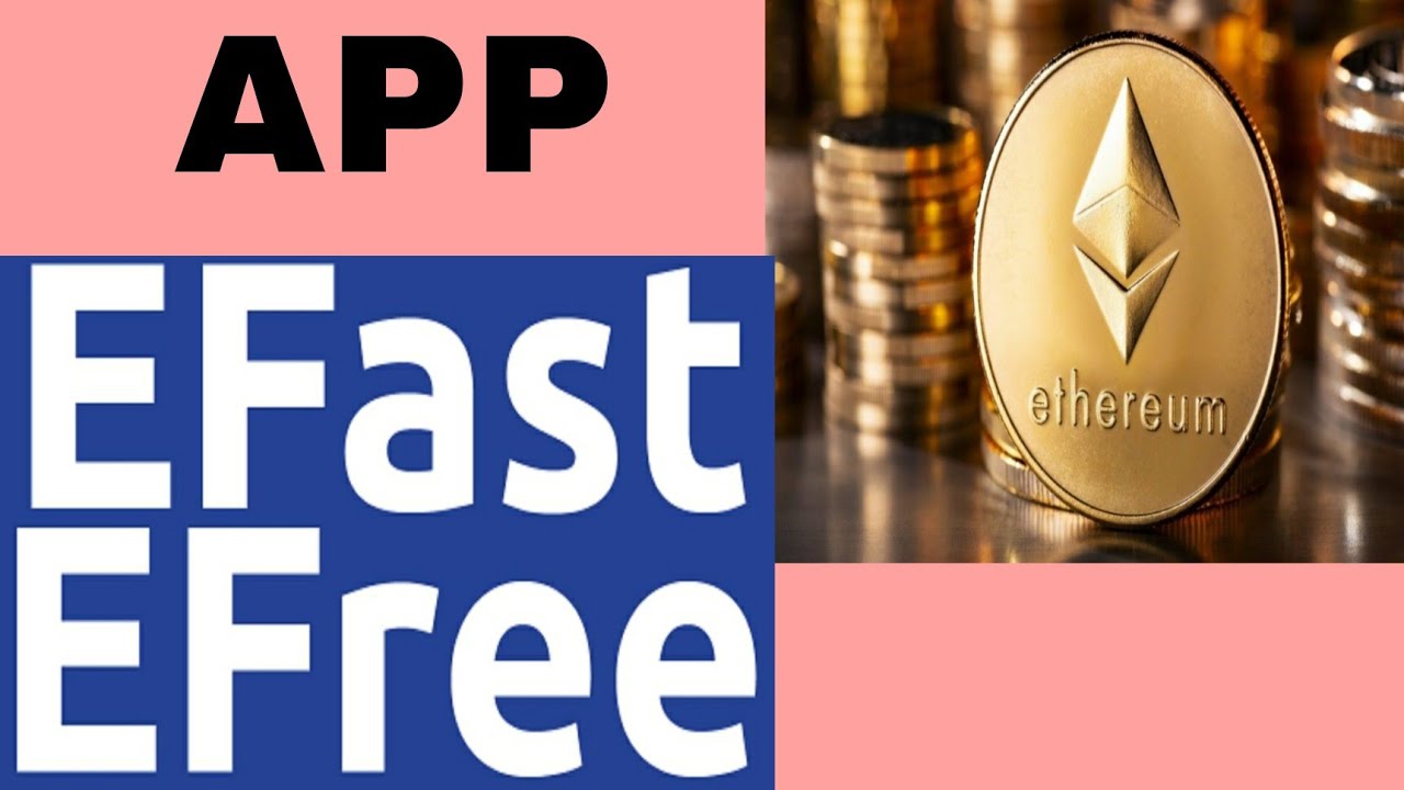 👉como GANAR ETHERIUM GRATIS ¡ APP GANA CRIPTOMONEDA CON EFAST EFREE ...