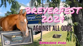 BreyerFest 2024: Against All Odds Experience |:| Bits \u0026 Breyers