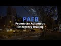 Pedestrian Automatic Emergency Braking (PAEB) Nighttime Testing by Velodyne Lidar