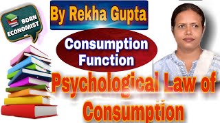 Psychological Law of Consumption