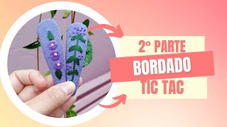 Como BORDAR e ENCAPAR tic tac fácil para Iniciantes/ tutorial completo bordado a mão