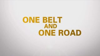 ONE BELT AND ONE ROAD EP01 | Chinese Documentary