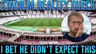 Graham Potter Must Be Wondering What The Hell He's Walked Into | West Ham London Stadium Nightmare