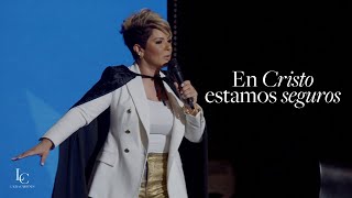 En Cristo estamos seguros | Laura Cardenes