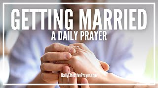 Prayer For Getting Married | Right Person, Right Time