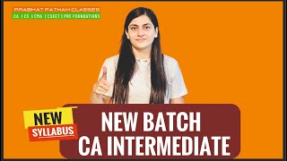NEW COURSE || CA INTER || NEW BATCH || PRABHAT PATHAK CLASSES
