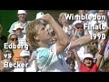 Wimbledon Finale 1990  Boris Becker - Stefan Edberg (in HD)