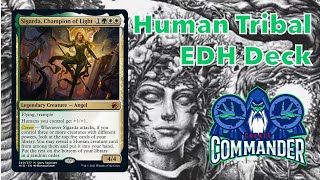 Human Tribal! Sigarda Champion of Light Innistrad Midnight Hunt $100 EDH Deck Tech