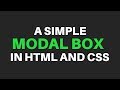A Simple Modal Box in HTML and CSS