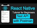 React Native tutorial #51 Test API with Postman