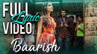 Baarish | Half Girlfriend | Full Lyrics Video | Arjun K & Shraddha K |  Tanishk Bagchi