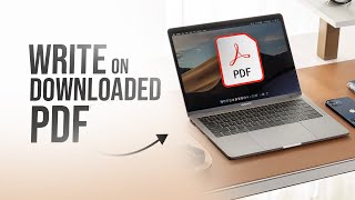 How to Write on a Downloaded PDF on Macbook (tutorial)