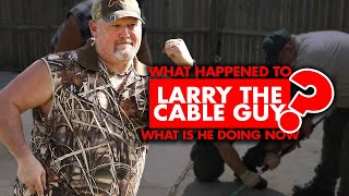 What happened to Larry the Cable Guy? What is he doing now?