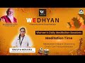 wedhyan women s everyday morning meditation day 1 5am 6am sravya moulika woman empowerment coach