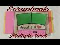 DIY MULTIPLE PHOTO TWIST SCRAPBOOK ALBUM SCHOOL PROJECT