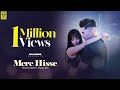 Mere Hisse - Manish Joshi ft. Shriya Jain | Official Video