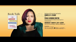 Reading and Conversation with author, Danielle V. Evans & Farah Jasmine Griffin