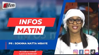 🚨 🚨 TFM LIVE :  Infos Matin  - Pr : Sokhna Natta MBAYE - 12 Mars 2025