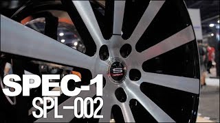 SEMA Edition - Wheel Review - Spec-1 SPL-002