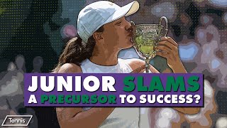 Junior Slams: A Precursor to Future Success?