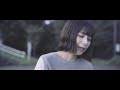 【music video】キノシタユイ『朝を結う』 yui kinoshita 『 asa wo yuu 』