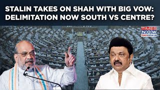 Stalin Takes On Amit Shah With 'Fight' Vow: Delimitation Now South Vs Centre? Tamil Nadu CM Says...