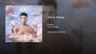 Fedez - Kim & Kanye Fedez (Paranoia Airlines) [DOWNLOAD]