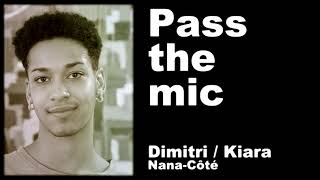 Pass the Mic: Let’s Talk About Racism – Kiara (with audio description)