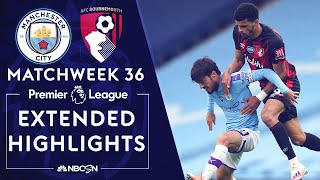 Manchester City v. Bournemouth | PREMIER LEAGUE HIGHLIGHTS | 7/15/20 | NBC Sports