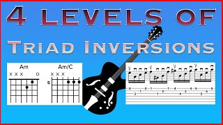 4 Levels of Triad Inversions - 1 minute Guitar Lesson