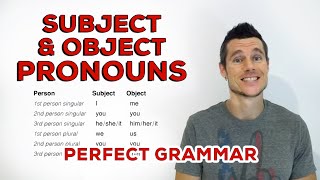 Subject and Object Pronouns - The Complete Guide to Personal Pronouns - Basic English Grammar Lesson