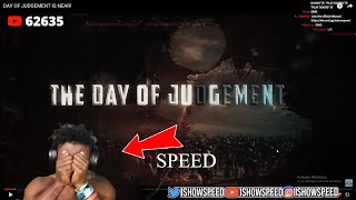 @IShowSpeed Reacts to JUDGEMENT DAY☪️