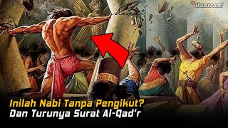 Penyebab Turunnya Surah Al Qadr dan Kisah Sang Ksatria 1000 Bulan