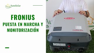 Inversores Fronius | Puesta en marcha y monitorización