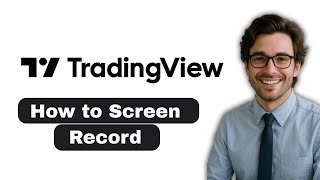How to screen record on TradingView (full guide)
