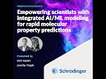 Webinar Highlights: Integrated AI/ML modeling for rapid molecular property prediction