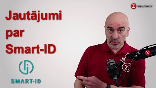 Smart-ID bieži uzdotie jautājumi