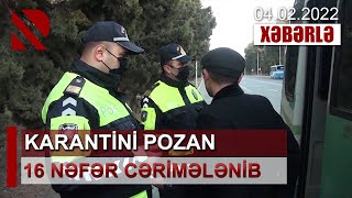 Mingəçevirdə karantini pozan 16 nəfər cərimələnib