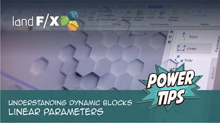 Power Tip: Understanding Dynamic Blocks: Linear Parameter