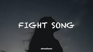 Fight Song - Rachel Platten (lyrics)