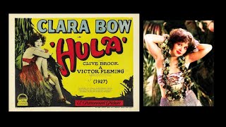 Hula (1927, Victor Fleming - Director,, Clara Bow, Drama, Romance)