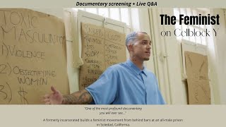 The Feminist on Cellblock Y - Movie screening and Q\u0026A with Success Stories Team!