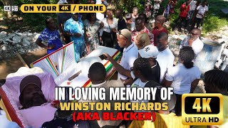in loving memory of Winston Richards (aka Blacker)