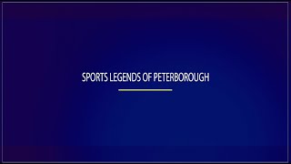 Sports Legends of Peterborough - Doug Gibson