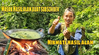 Masak Hasil Alam Buat Tamu Subscriber