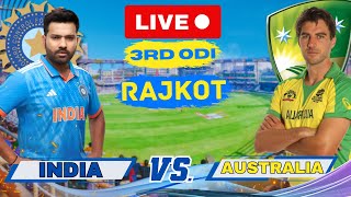 Live: IND Vs AUS, 3rd ODI - Rajkot | Live Match Score and Commentary | India Vs Australia #livescore
