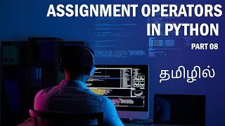 #08 Master the Python Assignment Operator | Essential Guide for Beginners!